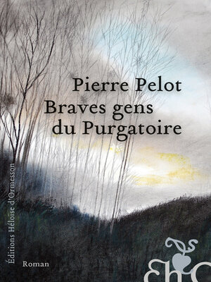 cover image of Braves gens du purgatoire